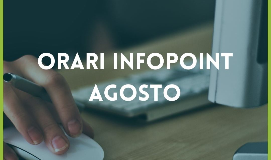 Orari infopoint agosto