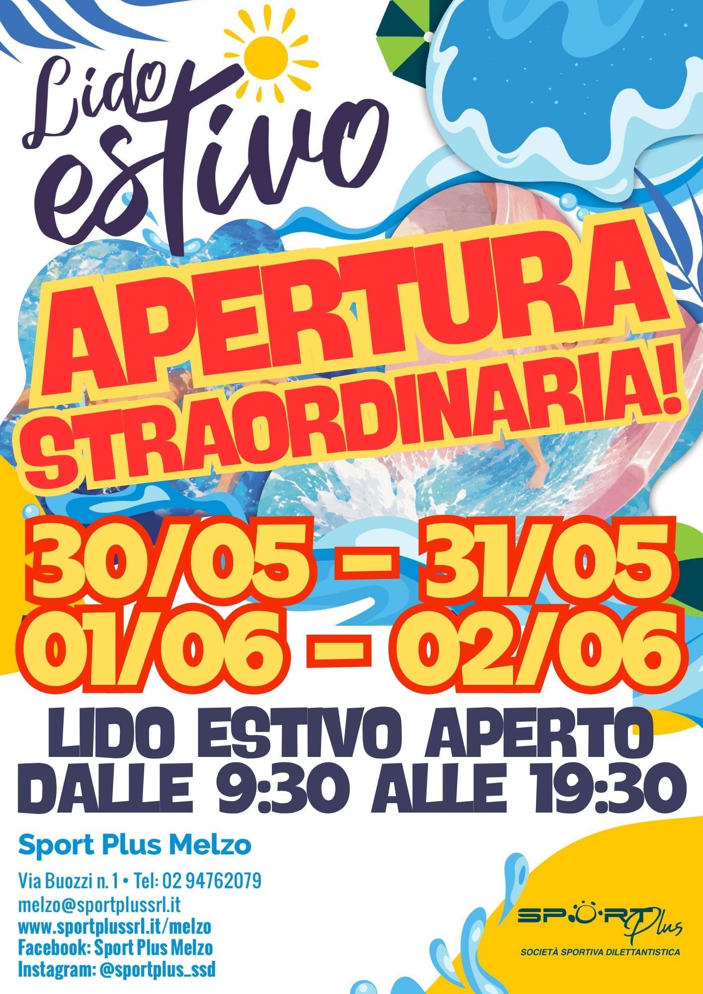 Venite a rinfrescarvi già da sabato 30 Maggio. Vi aspettiamo!