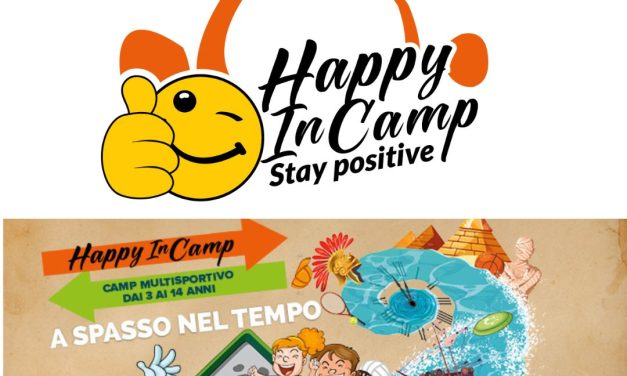 HAPPY IN CAMP 2024 – A SPASSO NEL TEMPO