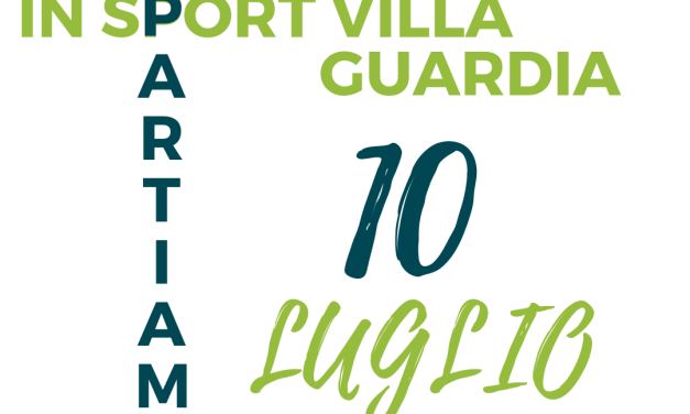 10 luglio In Sport ViIlla Guardia  riparte
